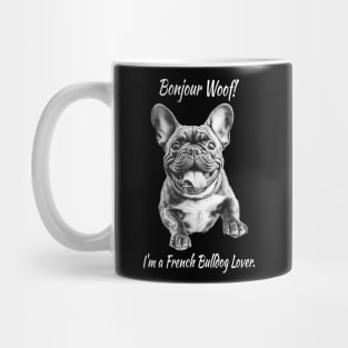 French bulldog lover Mug